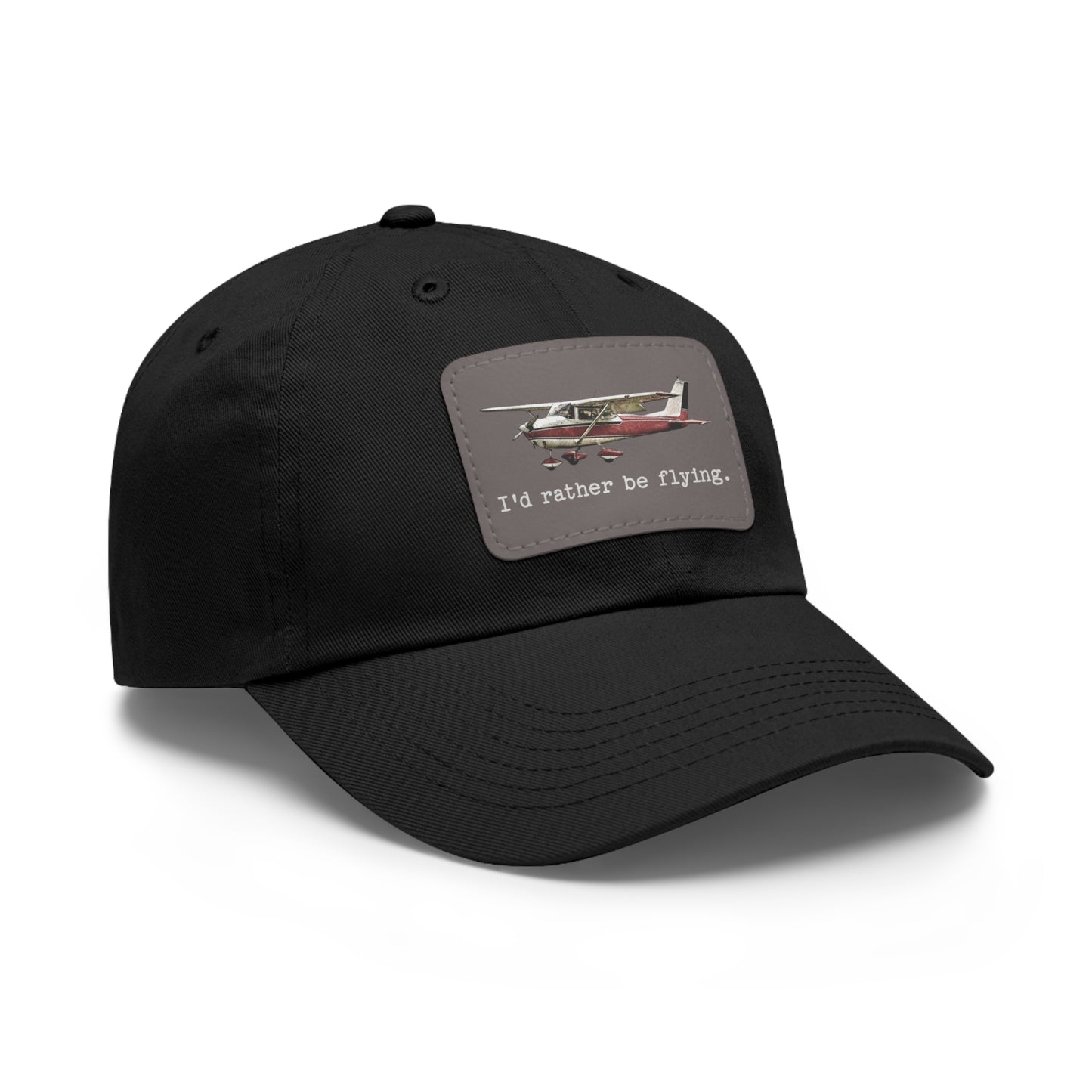 I'd Rather Be Flying Hat with Leather Patch