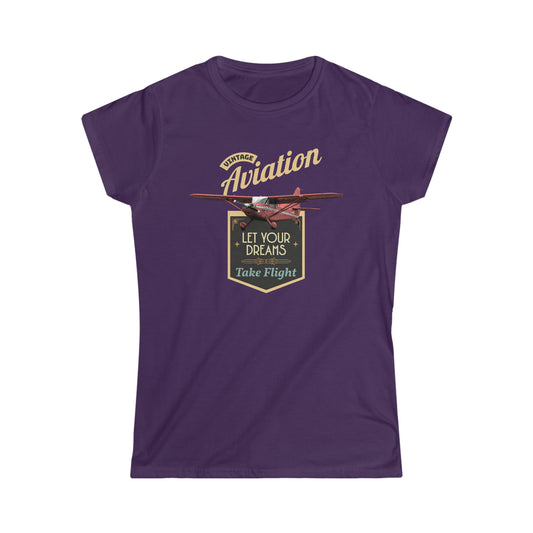 Let Your Dreams Take Flight Vintage Aviation Women's Softstyle Tee