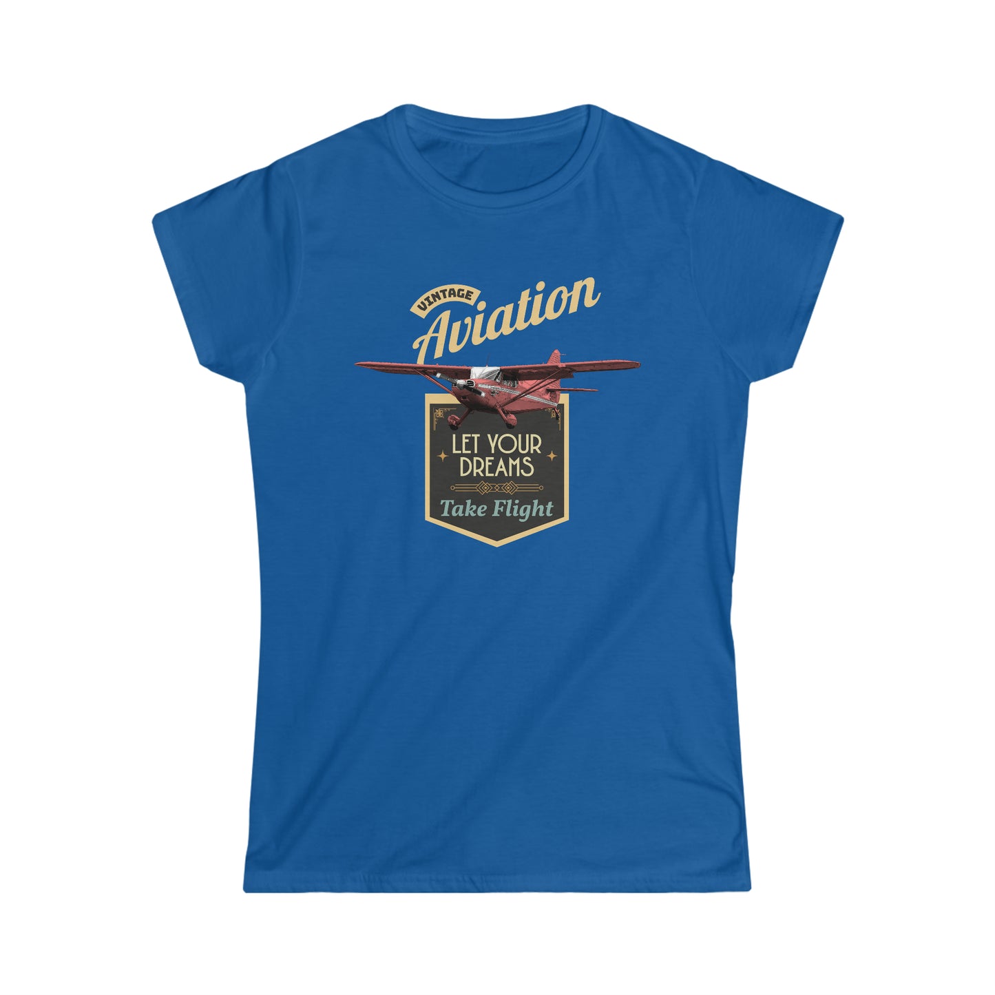 Let Your Dreams Take Flight Vintage Aviation Women's Softstyle Tee